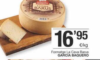 BonpreuEsclat Formatge La Cava Barus García Baquero oferta