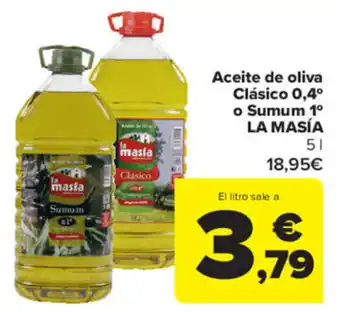 Carrefour Aceite de oliva Clásico 0,4° o Sumum 1° La Masía 5 l oferta