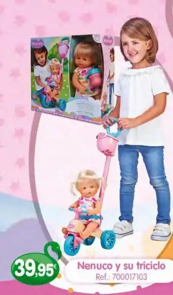 Afede Nenuco y su triciclo oferta