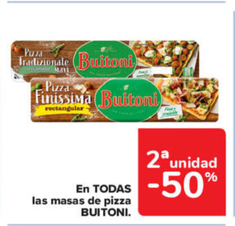 Carrefour Buitoni En Todas las masas de pizza oferta