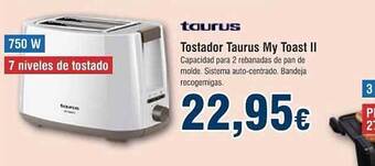 FROIZ Tostador Taurus My Toast II oferta
