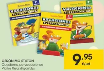 Eroski Gerónimo Stilton Cuaderno de Vacaciones oferta