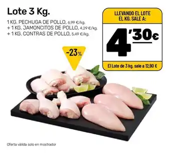 AhorraMas Lote 3 kg, 1kg pechuga de pollo +1kg jamoncitos de pollo + lkg contras de pollo4,30 oferta