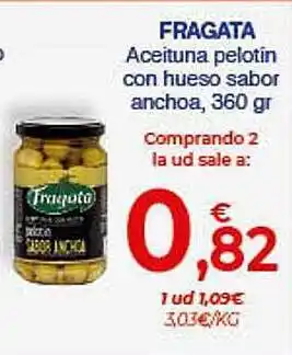 CashDiplo Fragata Aceituna Pelotin Con Hueso Sabor Anchoa oferta