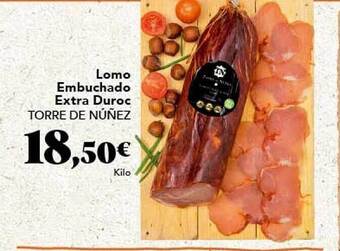 Gadis Lomo Embuchado Extra Duroc Torre De Núñez oferta