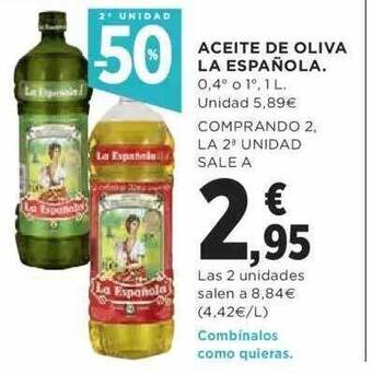 Hipercor 2a Unidad -50% Aceite De Oliva La Española oferta