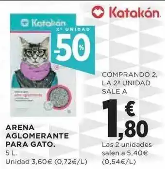 Hipercor 2a Unidad -50% Katakán Arena Aglomerante Para Gato oferta