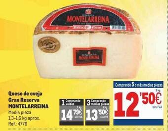 Makro Queso De Oveja Gran Reserva Montelarreina oferta