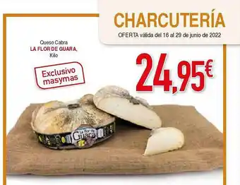 Masymas Queso Cabra La Flor De Guara Kilo oferta