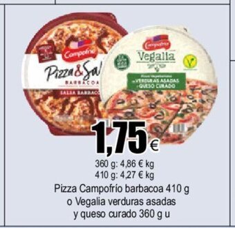 FROIZ Pizza Campofrio barbacoa 410 g o Vegalia verduras asadas y queso curado 360 g u oferta