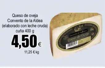 FROIZ Queso de oveja Convento de la Aldea (elaborado con leche cruda) cuña 400g oferta
