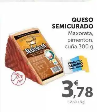SPAR Queso Semicurado Maxorata, pimentón, cuña 300g oferta