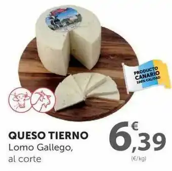 SPAR Queso Tierno Lomo Gallego, Al Corte oferta