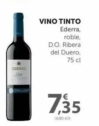 SPAR Vino Tinto Ederra, Roble, D.O. Ribera Del Duero, 75cl oferta