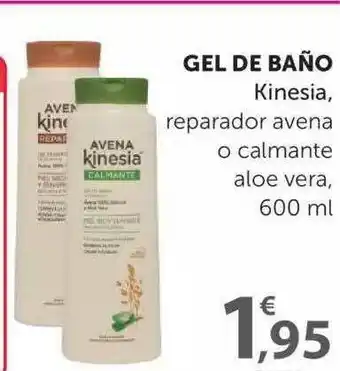 SPAR Gel De Baño Kinesia, Reparador Avena O Calmante Aloe Vera, 600ml oferta