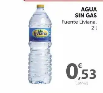 SPAR Agua Sin Gas Fuente Liviana 2L oferta