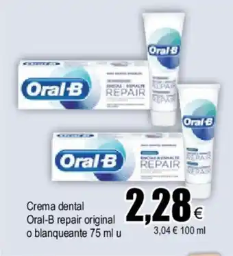 FROIZ Oral-B Crema dental repair original o blanqueante 75 ml u oferta