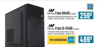 PCBox Netway Free G6405 NTW18271 O Netway Free I5-11400 NTW18269 oferta