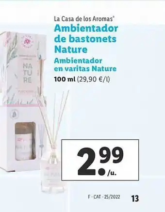 Lidl La Casa De Los Aromas Ambientador De Bastonets Nature Ambientador En Varitas Nature oferta