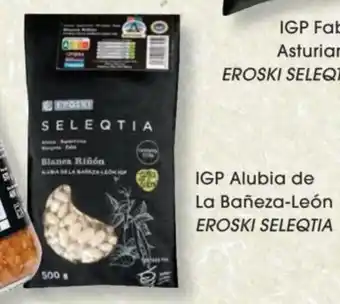 Eroski Eroski Seleqtia IGP Alubia de La Bañeza-Leoñ oferta