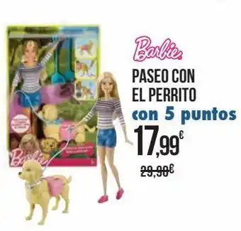 Carrefour Barbie paseo con el perrito oferta