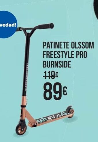 Carrefour Patinete olssom freestyle pro burnside oferta