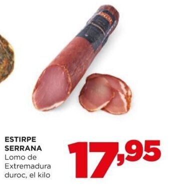 Alimerka Estirpe Serrana Lomo de Extremadura duroc el kilo oferta