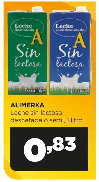 Alimerka Alimerka Leche sin Lactosa desnatada o semi 1 Litro oferta