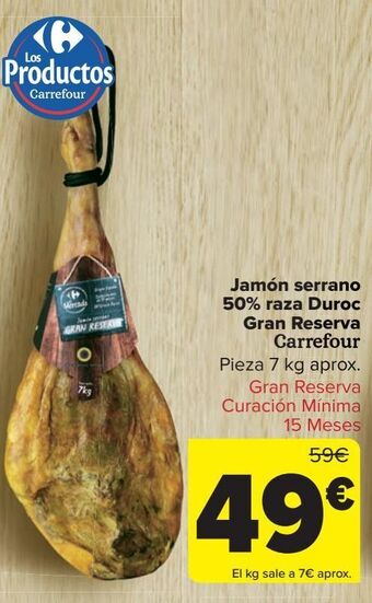Carrefour Jamón serrano 50% raza duroc gran reserva carrefour oferta