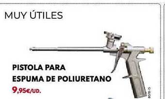 BricoCentro Pistola Para Espuma De Poliuretano oferta