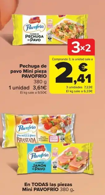 Carrefour Pechuga de pavo mini pieza pavofrío oferta