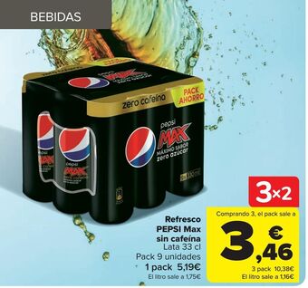 Carrefour Refresco pepsi max sin cafeína oferta