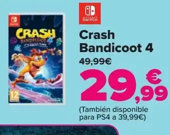 Carrefour Nintendo switch crash bandicoot 4 oferta