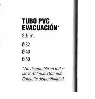 Optimus Tubo Pvc Evacuación oferta