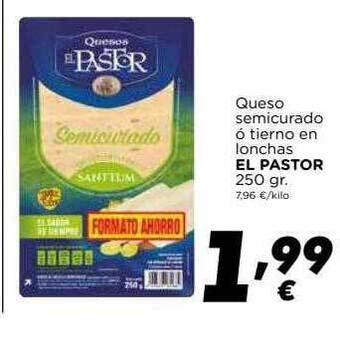 Supermercados Piedra Queso Semicurado ó Tierno En Lonchas El Pastor oferta
