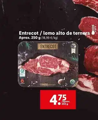 Lidl Entrecot O Lomo Alto De Ternera oferta