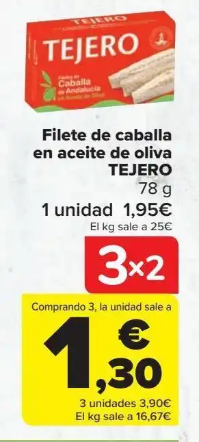 Carrefour Filete de caballa en aceite de oliva tejero oferta