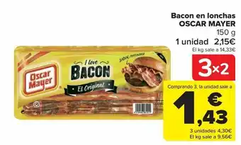 Carrefour Bacon en lonchas oscar mayer oferta