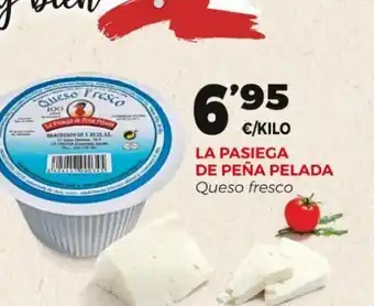 Supermercados Lupa Queso fresco la pasiega de peña pelada oferta