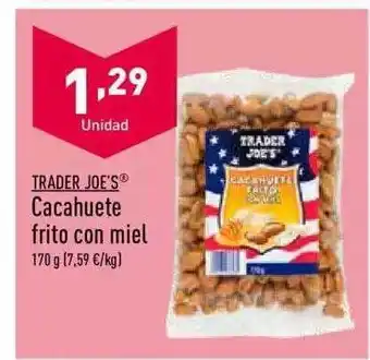 ALDI Trader Joe's Cacahuete Frito Con Miel oferta