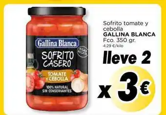Supermercados Piedra Gallina Blanca Sofrito Tomate Y Cebolla 350gr oferta