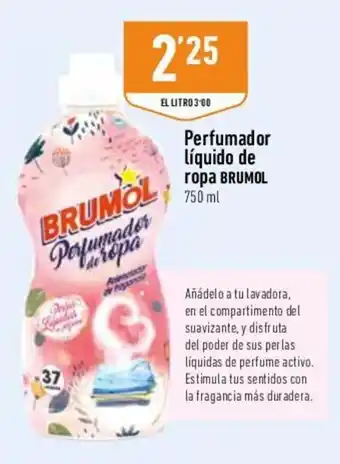 Supermercados Deza Brumol Perfumador líquido de ropa 750 ml oferta