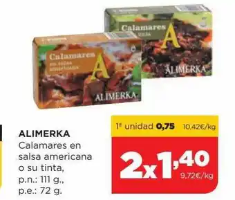 Alimerka Alimerka Calamares En Salsa Americana O Su Tinta oferta