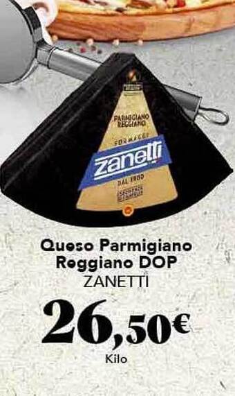 Gadis Queso Parmigiano Reggiano Dop Zanetti oferta