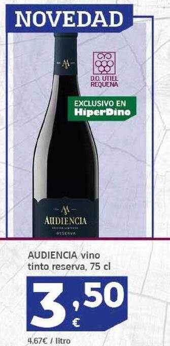 HiperDino Audiencia Vino Tinto Reserva oferta
