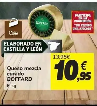 Carrefour Queso Mezcla Curado Boffard oferta
