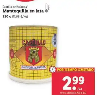 Lidl Castillo de Holanda Mantequilla en lata 250 g oferta