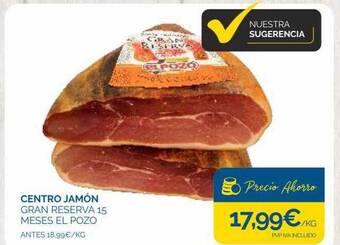 Supermercados La Despensa Centro Jamón Gran Reserva 15 Meses El Pozo oferta