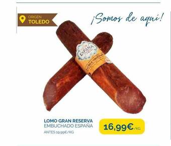 Supermercados La Despensa Lomo Gran Reserva Embuchado España oferta