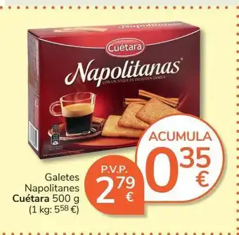 Consum Galletas napolitanas cuétara 500 g oferta